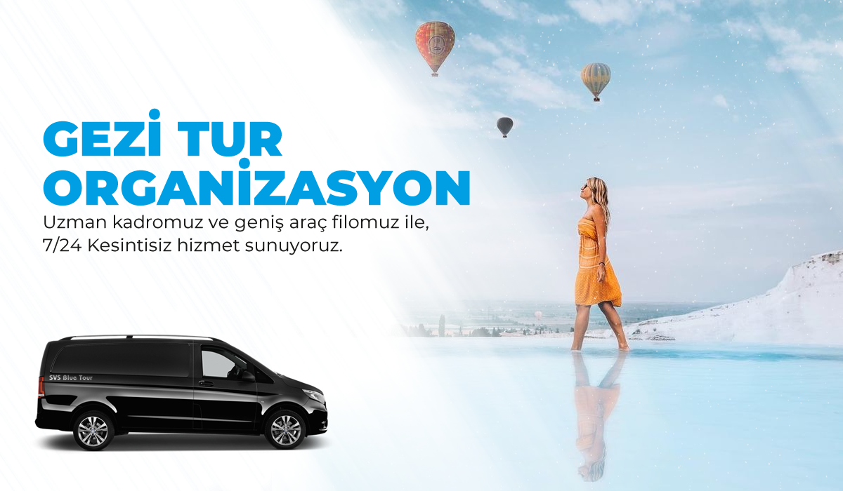 Kültür, Doğa, Tarihi Mekanlar Gezi Tur Organizasyonu - İstanbul